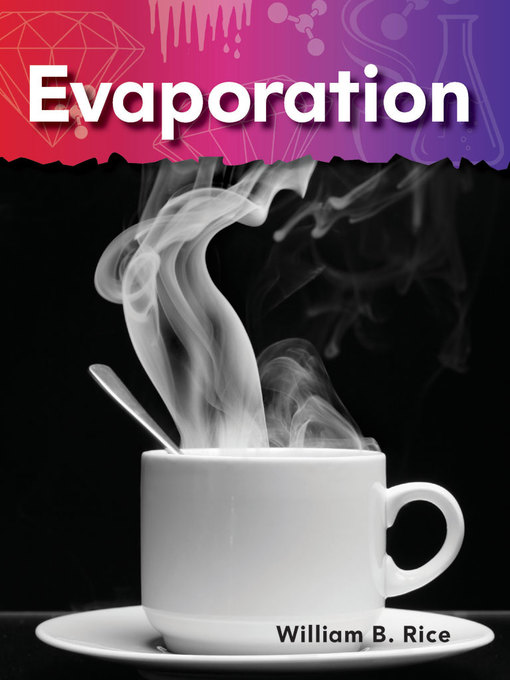 Title details for Evaporation by William B. Rice - Available